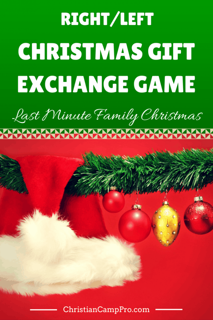 RIGHT/LEFT Christmas Gift Exchange Game:  Last Minute Family Christmas