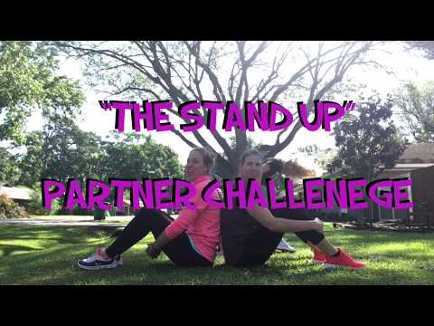 The Stand Up- Partner Challenge
