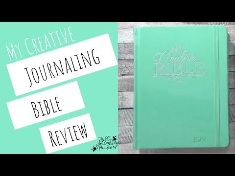 My Creative Bible Journal Review - Journaling in the Creative KJV Bible Journal