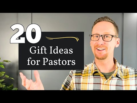 Pastor Appreciation Done Right: 20 Meaningful Gift Ideas Your Pastor Actually Wants!