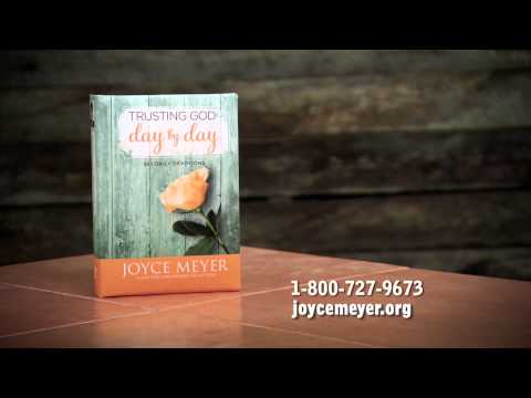 Trusting God Day by Day | Joyce Meyer