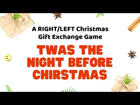 Twas The Night Before Christmas Gift Exchange Game