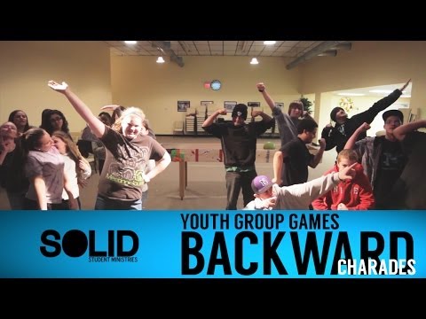 Youth Group Games - Backward Charades