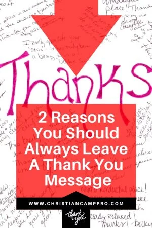 2 Reasons You Should Always Leave A Thank You Message