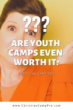 Are Youth Camps Even Worth it