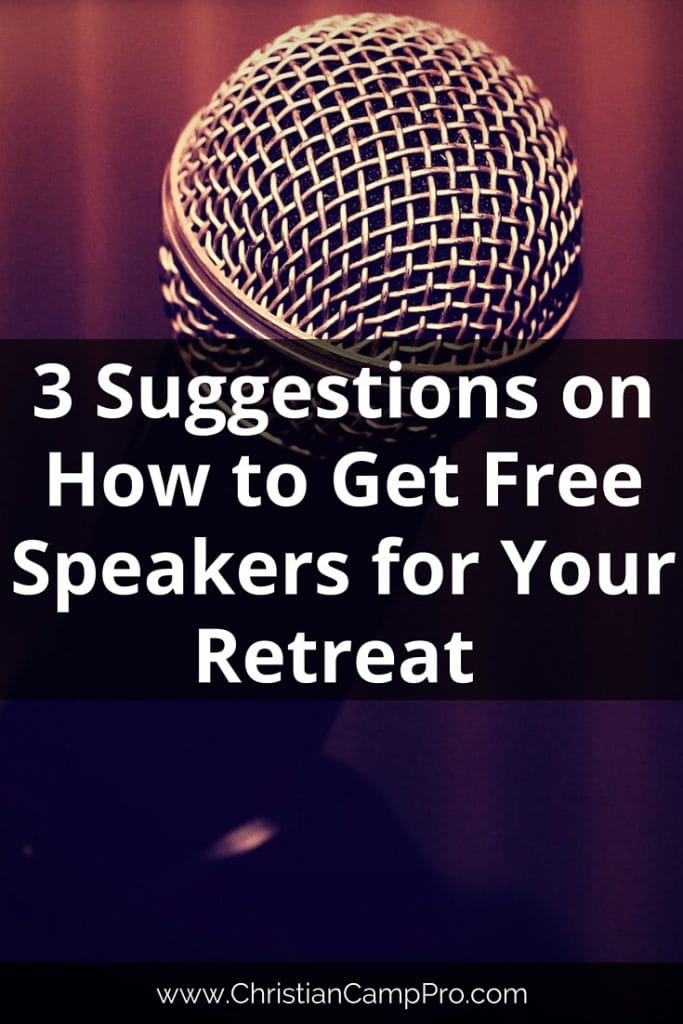 How to Get Free Speakers for Your Retreat