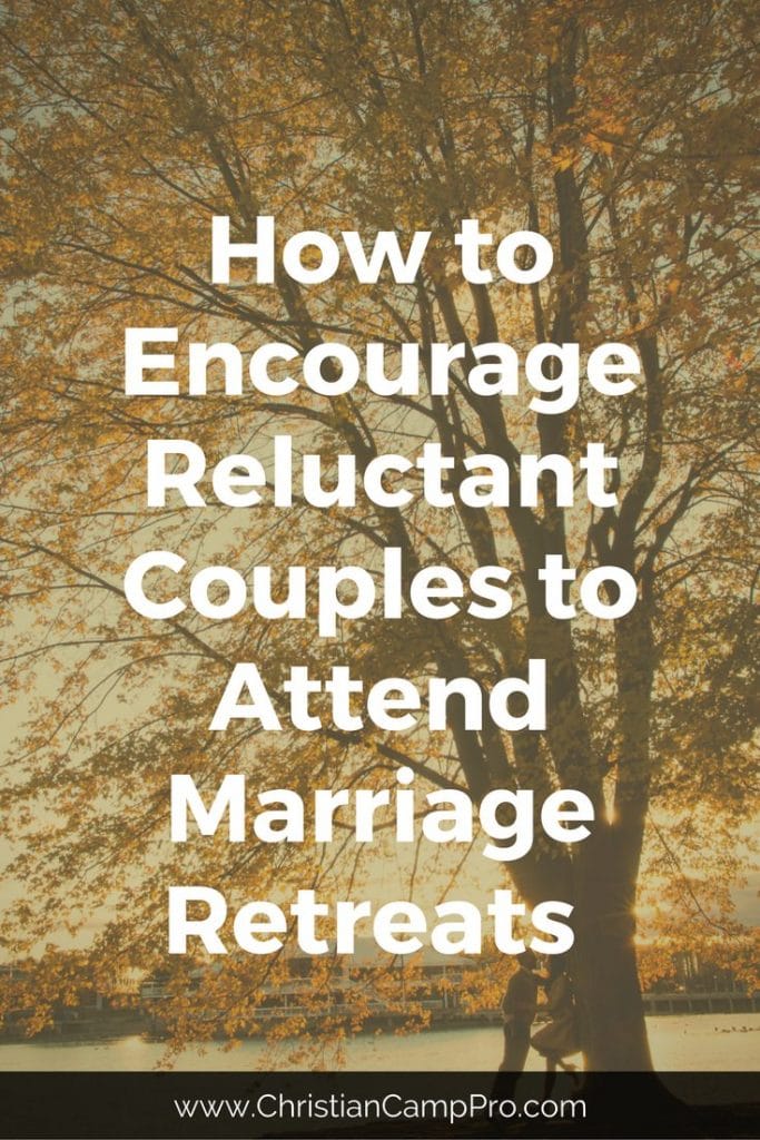 reluctant couples marriage retreat