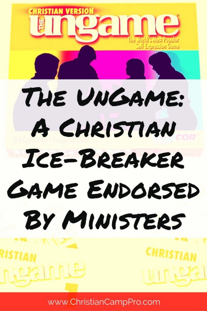 ungame christian icebreakers