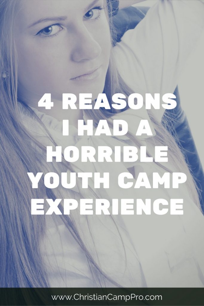 4 Reasons I Had a Horrible Youth Camp Experience