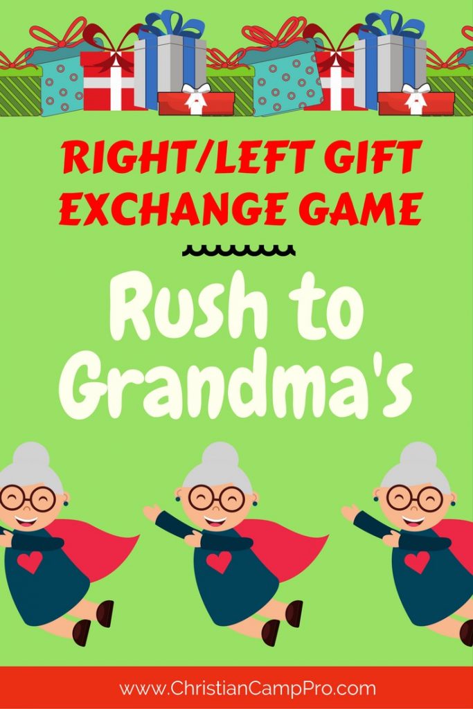 Rush to Grandma’s A RIGHT/LEFT Game for Gift Exchanges