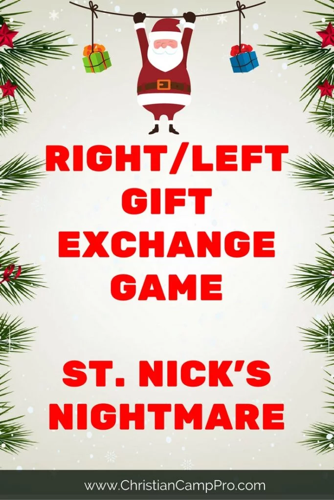 right left gift exchange game nick nightmare