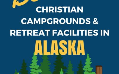 Youth Camps and Retreat Centers in Alaska