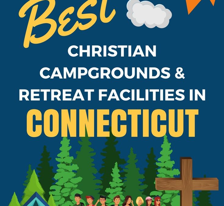 Youth Camps and Retreat Centers in Connecticut