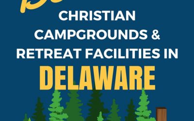 Youth Camps and Retreat Centers in Delaware