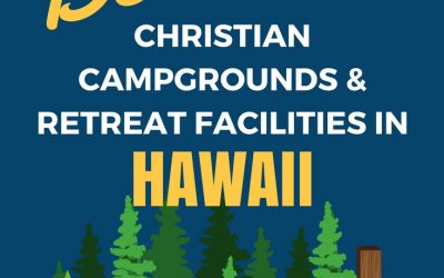 Youth Camps and Retreat Centers in Hawaii