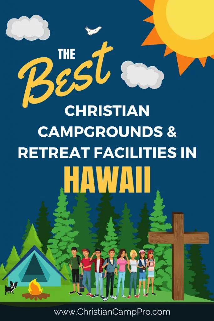 Best Camps Retreats in Hawaii