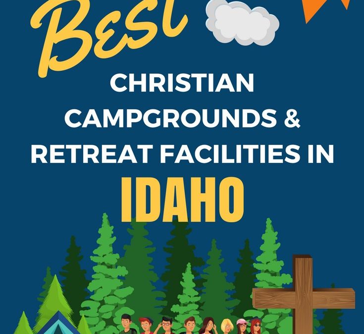 Youth Camps and Retreat Centers in Idaho