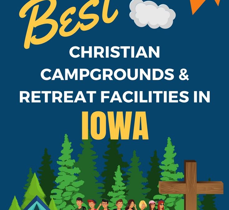 Youth Camps and Retreat Centers in Iowa