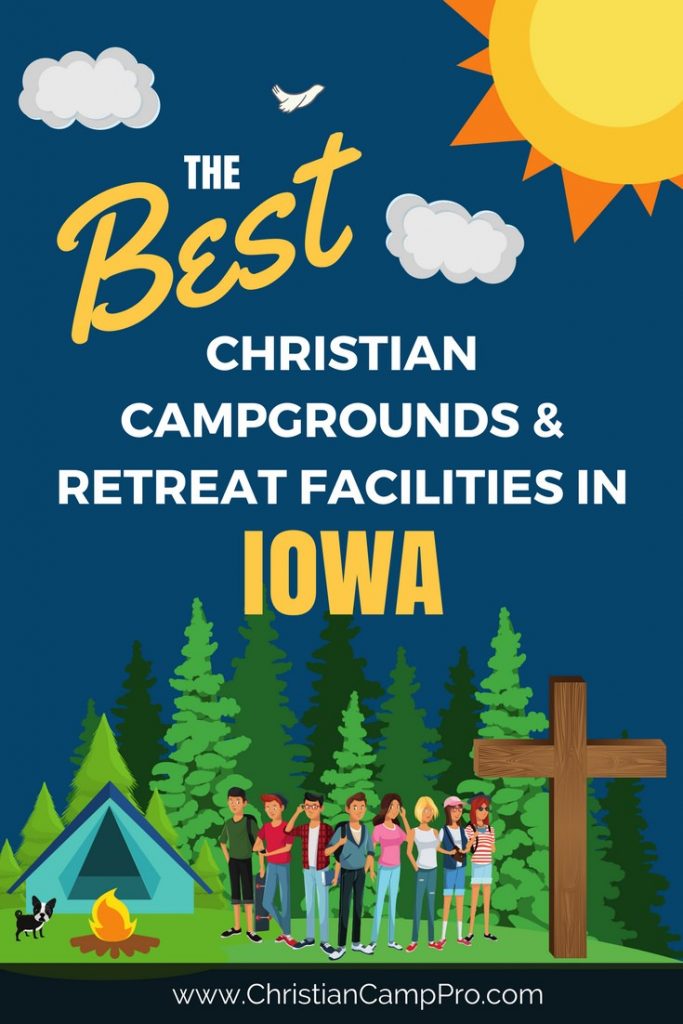 Youth Camps and Retreat Centers in Iowa Christian Camp Pro