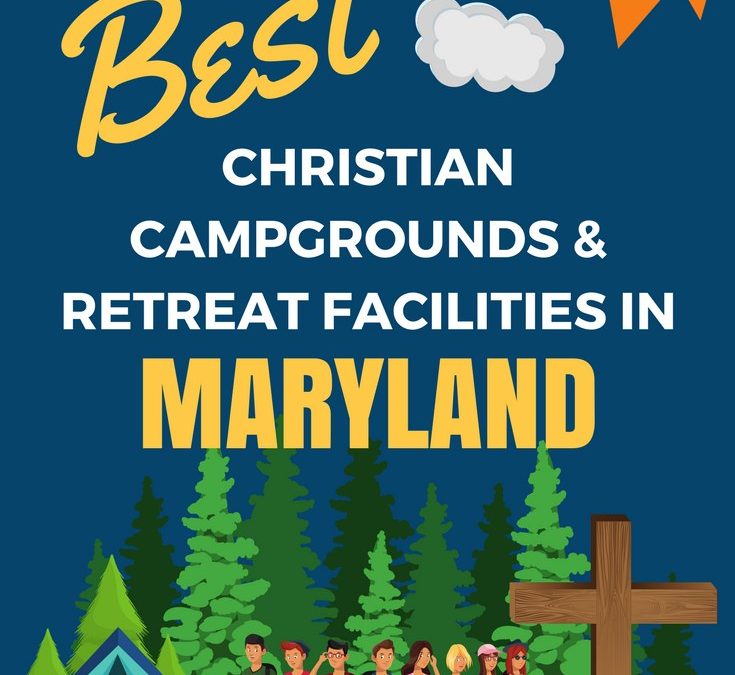 Youth Camps and Retreat Centers in Maryland