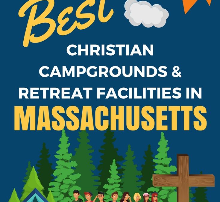 Youth Camps and Retreat Centers in Massachusetts