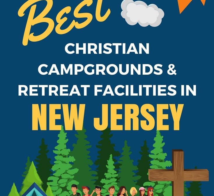 Youth Camps and Retreat Centers in New Jersey