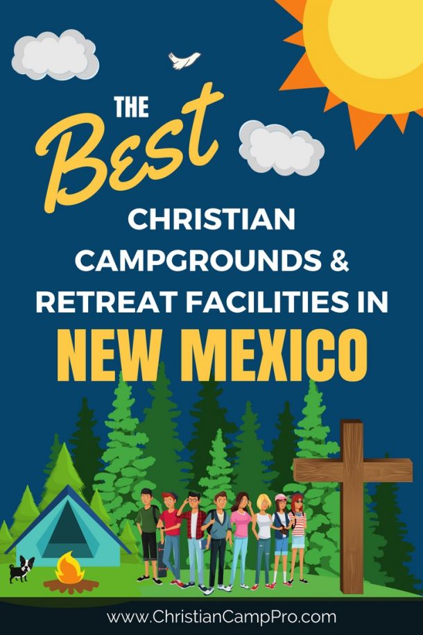 Youth Camps and Retreat Centers in New Mexico Christian Camp Pro