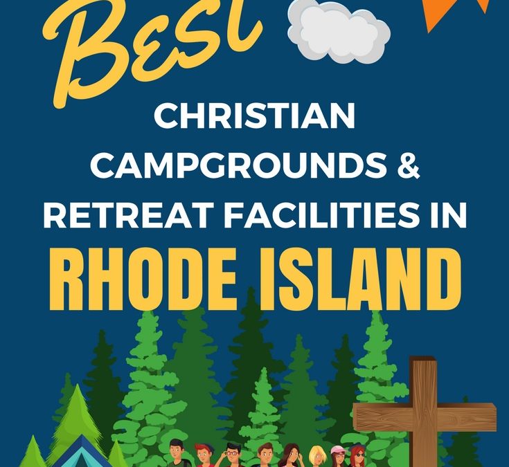 Youth Camps and Retreat Centers in Rhode Island