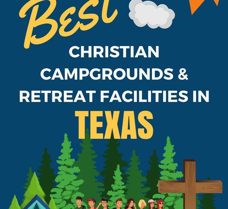 Youth Camps and Retreat Centers in Texas