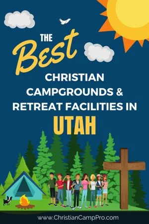 Best Camps Retreats in Utah