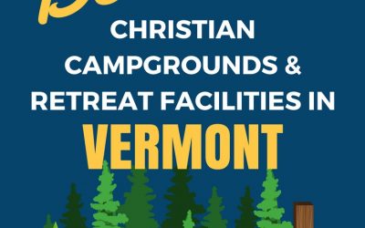 Youth Camps and Retreat Centers in Vermont