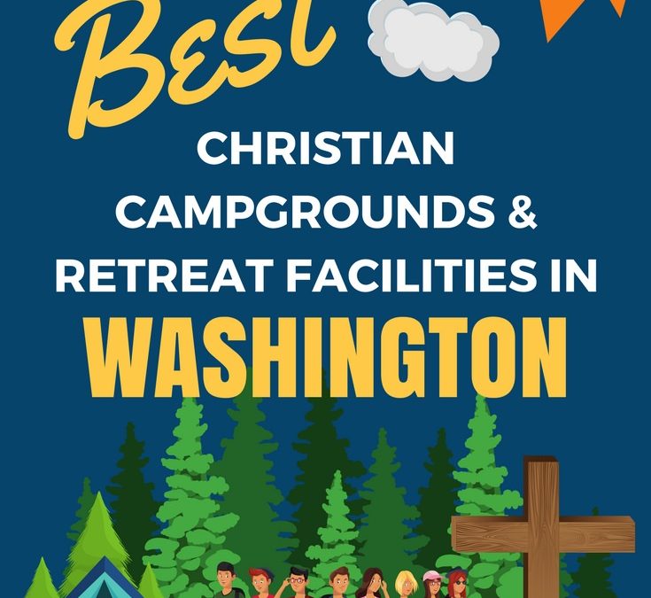 Youth Camps and Retreat Centers in Washington