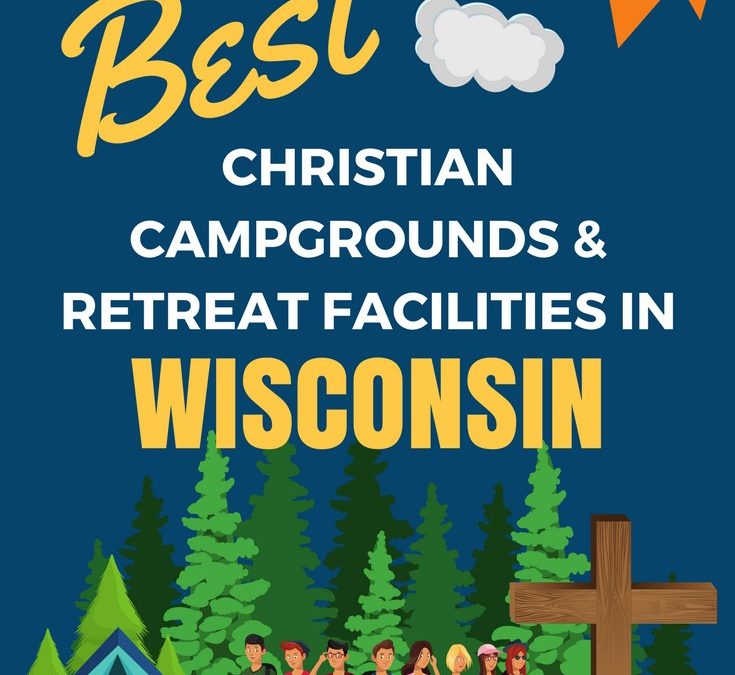 Youth Camps and Retreat Centers in Wisconsin