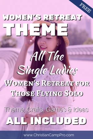 all the single ladies womens retreat