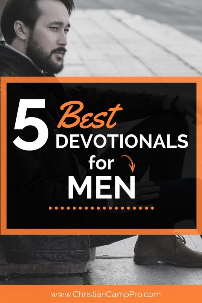 10 Best Devotionals for Men - Christian Camp Pro