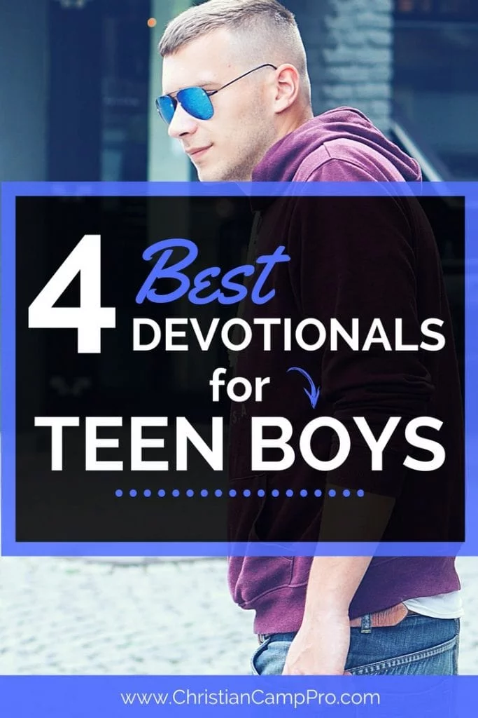 best devotionals for teen boys