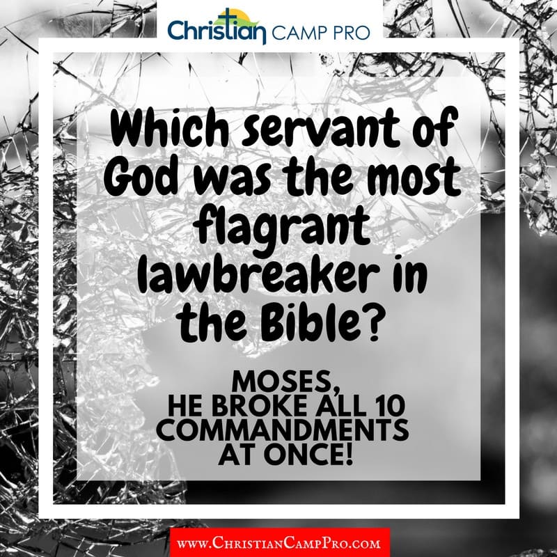 bibles worst lawbreaker