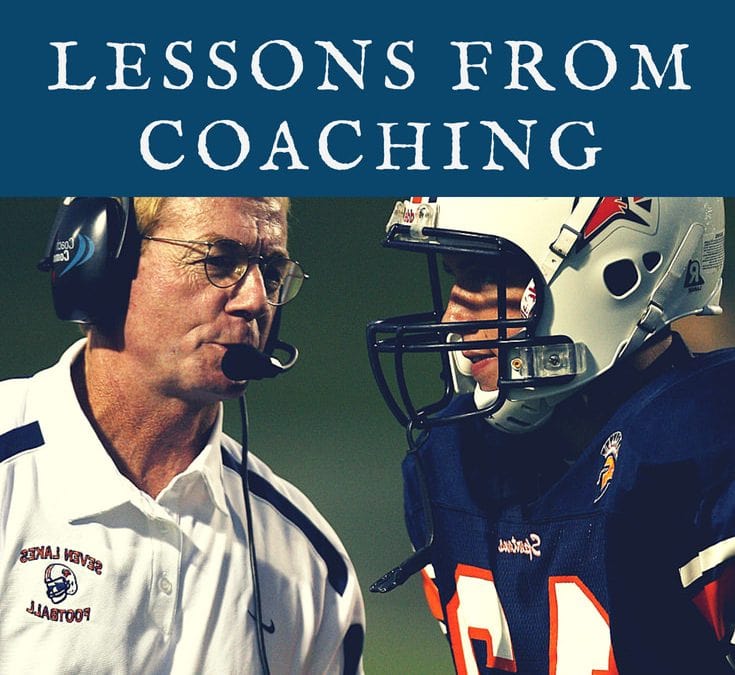 Lessons from Coaching – Men’s Retreat Theme