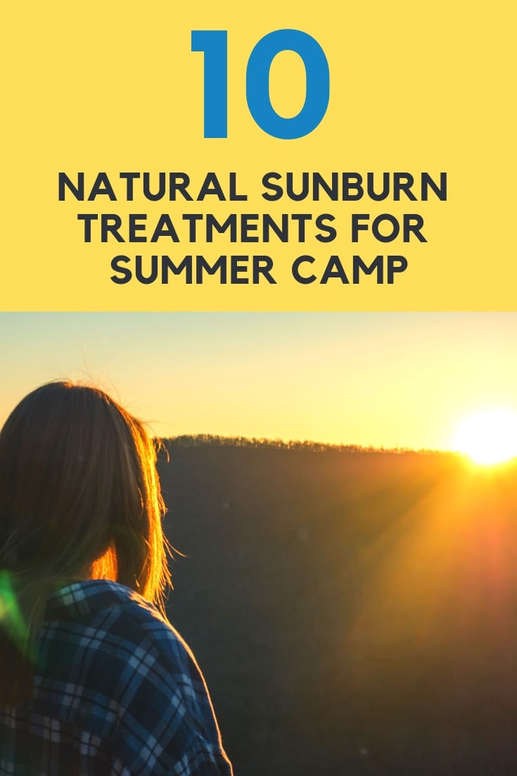 10 Natural Sunburn Treatments for Summer Camp