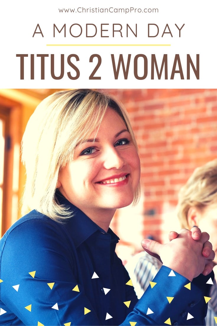 A Modern Day Titus 2 Woman