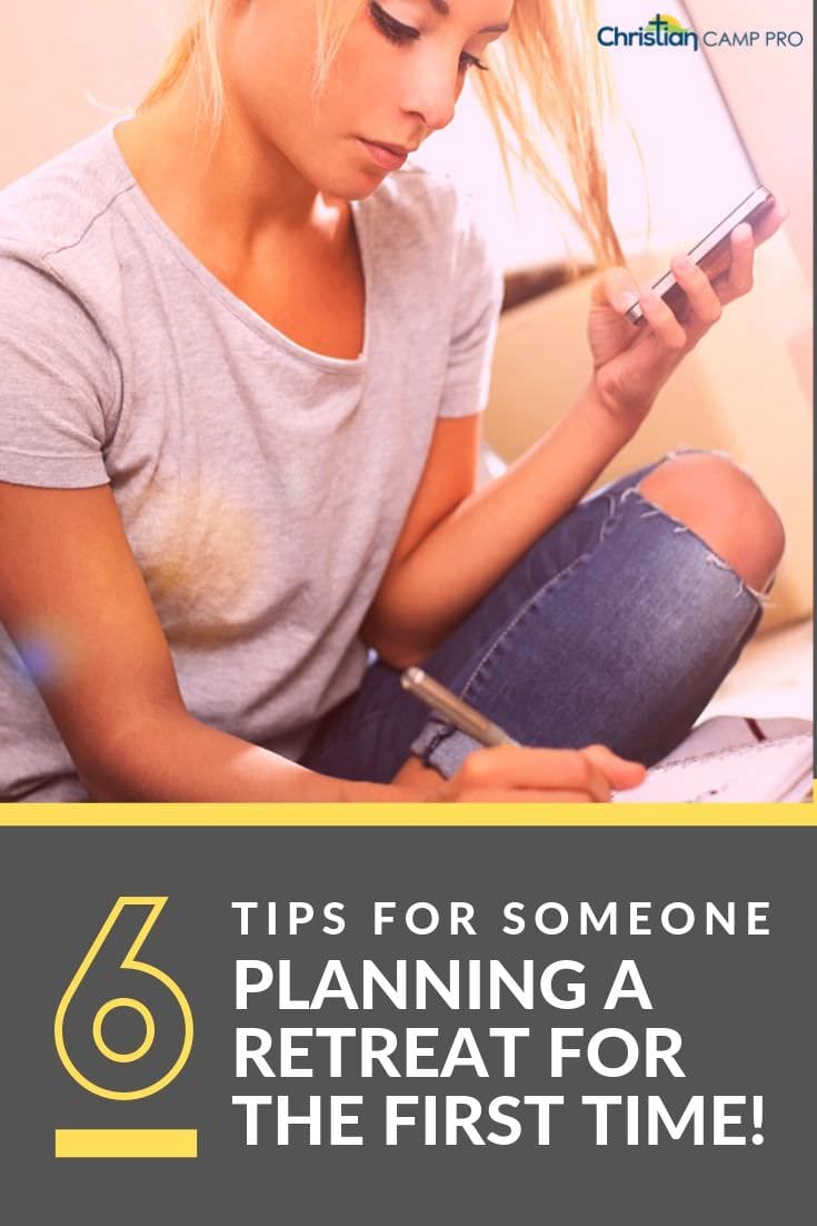 6 Tips for Someone Planning A Retreat for the FIRST TIME!