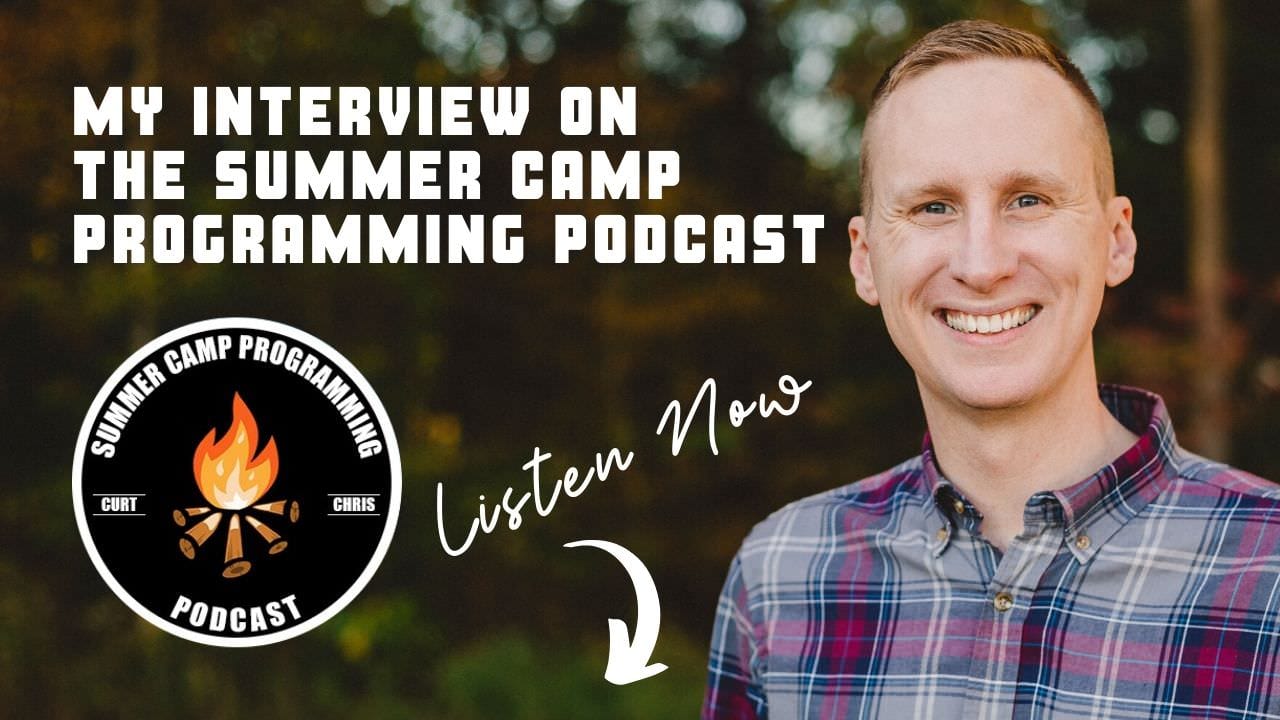 My Interview on the Summer camp programming podcast