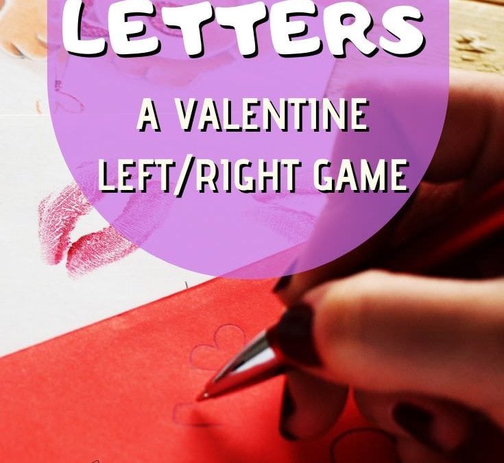 Love Letters – A Valentine Left Right Game