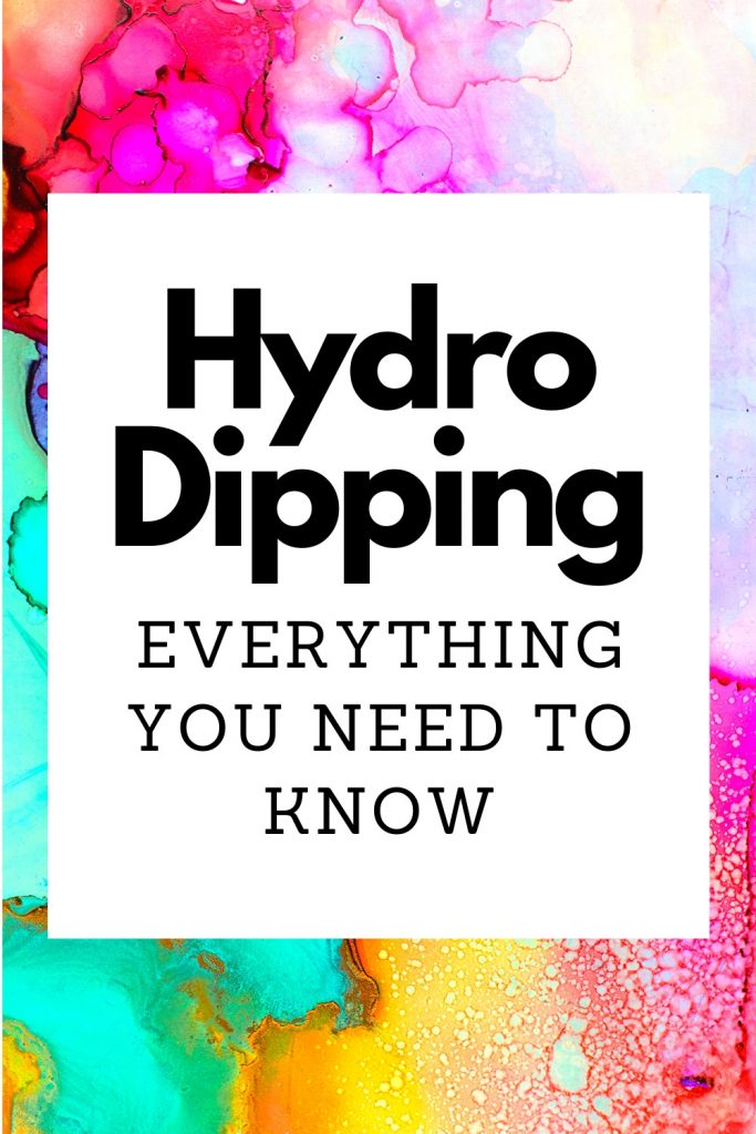 Hydro Dipping Guide