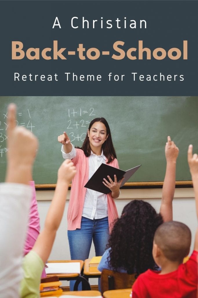 back-to-school retreat theme for teachers