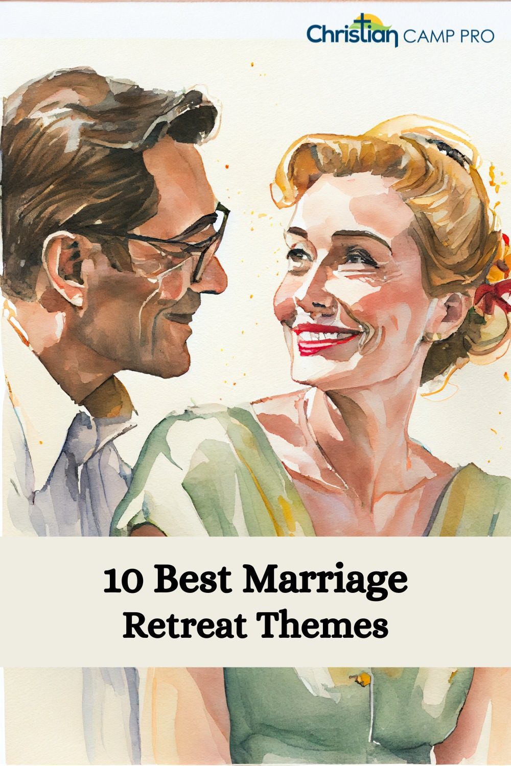 best marriage retreat themes 